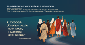 29. Dzień Judaizmu w Kościele katolickim – 17 I 2026